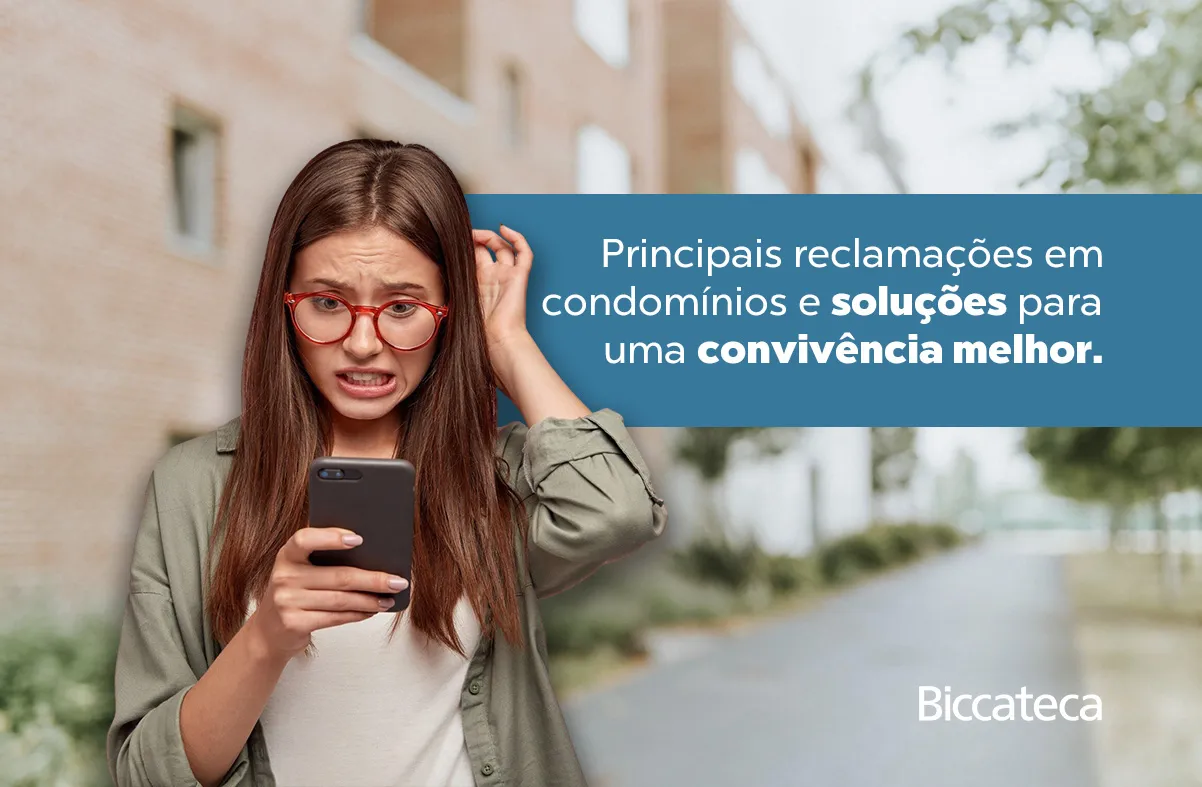 Reclamações em condomínios: causas comuns e soluções práticas
