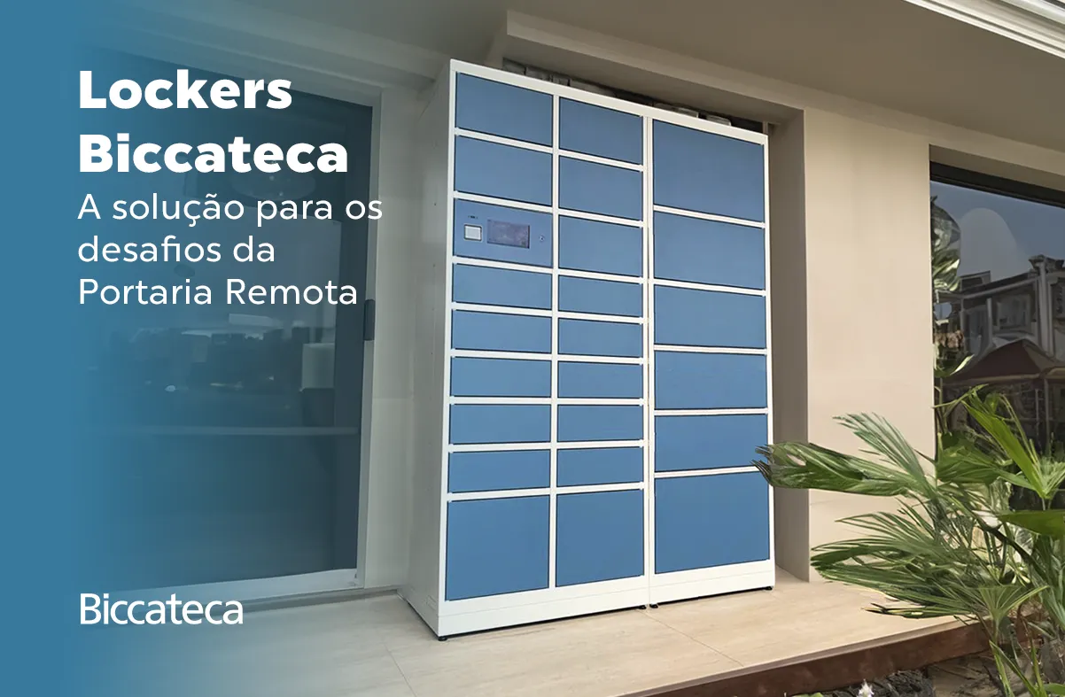 Lockers Biccateca: A solução para os desafios da Portaria Remota
