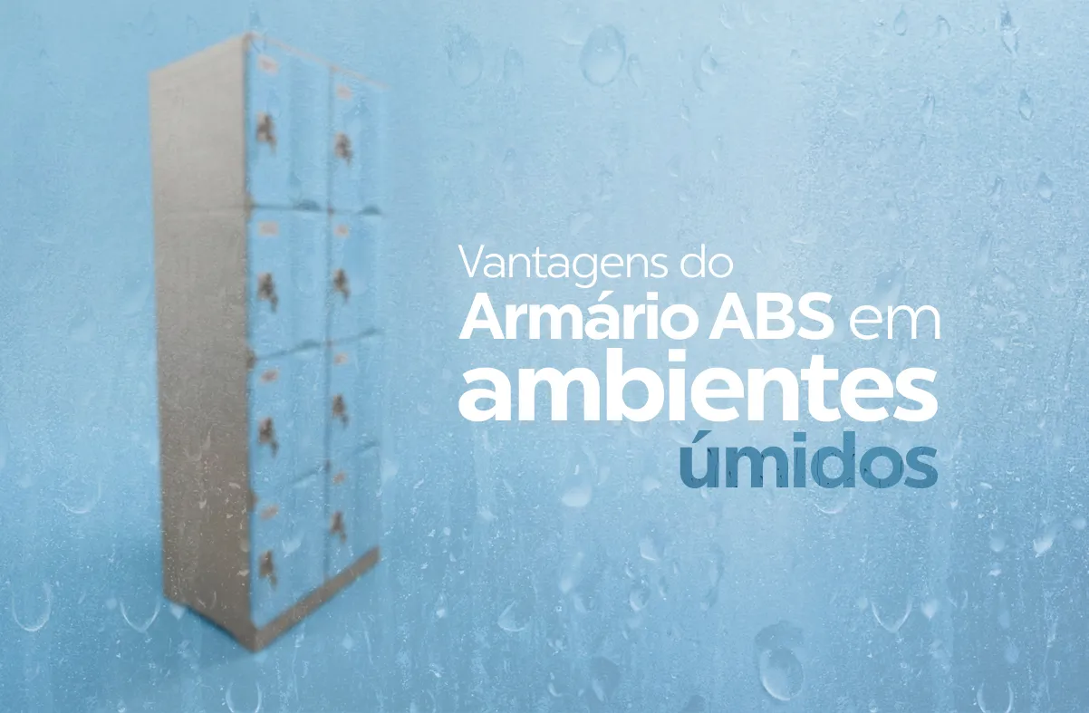  Armário ABS em ambientes úmidos: 7 vantagens para seu espaço
